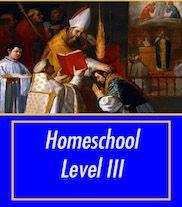 Homeschool Level III - Grades 9 - 12