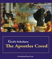 God's Scholars: The Apostles Creed